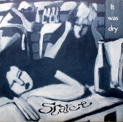 It Was Dry / Blue Sister