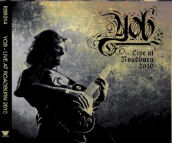 Live at Roadburn 2010