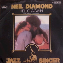 Hello Again (Love Theme from “The Jazz Singer”)