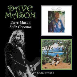Dave Mason / Split Coconut