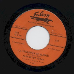 La venganza de Alonso / Los tequileros