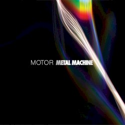 Metal Machine