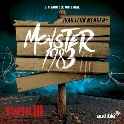 Monster 1983: Staffel 3