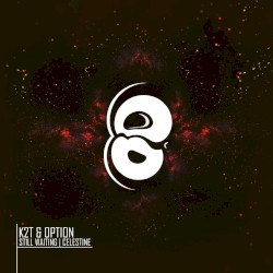 Still Waiting / Celestine