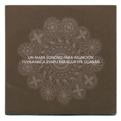 Un mapa sonoro para Asunción