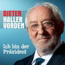Ich bin der Präsident