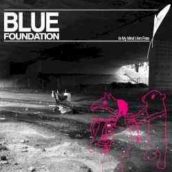 In My Mind I Am Free