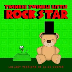 Lullaby Versions of Alice Cooper