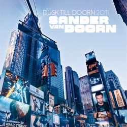 Dusk Till Doorn 2011 (Mixed by Sander van Doorn)