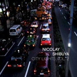 City Lights, Volume 2: Shibuya