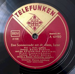 Eine Sommernacht mit dir allein, Luise / Warum Adelheid heut’ nicht küßt