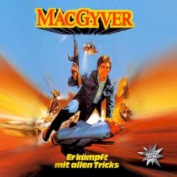 MacGyver: Er kämpft mit allen Tricks