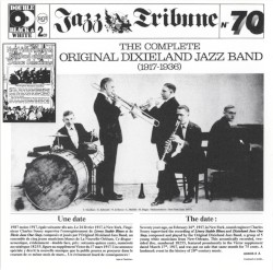 The Complete Original Dixieland Jazz Band (1917–1936)