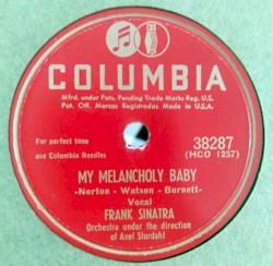 My Melancholy Baby / Kiss Me Again