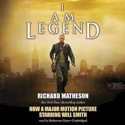 I Am Legend (Unabridged)