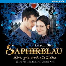 Saphirblau: Liebe geht durch alle Zeiten