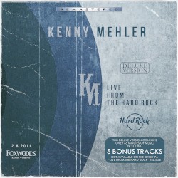 Live From the Hard Rock - Deluxe Version (Remastered)