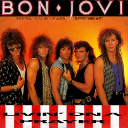 Livin’ on a Prayer