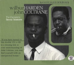 The Complete Savoy Sessions