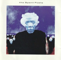 The Spent Poets