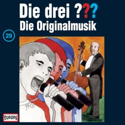 Die drei ??? 29: Die Originalmusik