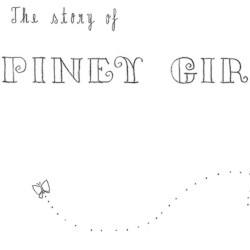 The Story Of Piney Gir