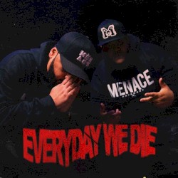 Everyday We Die