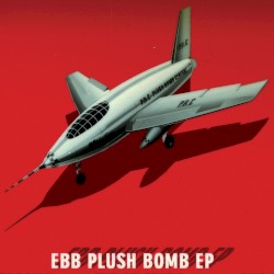 Plush Bomb E.P.