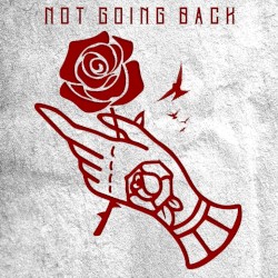 Not Going Back