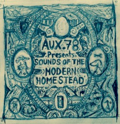 Sounds of the Modern Homestead