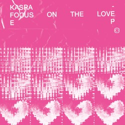 Focus on the Love EP