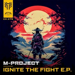 Ignite the Fight E.P.