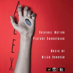 Alex (Original Motion Picture Soundtrack)