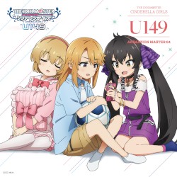 THE IDOLM@STER CINDERELLA GIRLS U149 ANIMATION MASTER 04 ゼロトゥワン!!