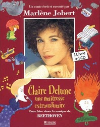 Claire Delune: Une maîtresse extraordinaire