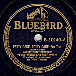 Patty Cake, Patty Cake (Baker Man) / Armful O' Sweetness