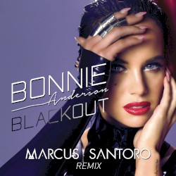 Blackout (Marcus Santoro remix)
