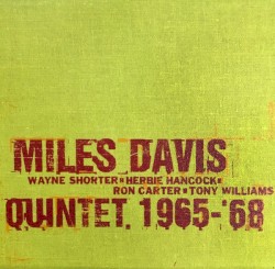 Miles Davis Quintet, 1965‐’68
