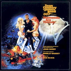 Diamonds Are Forever (Original Motion Picture Soundtrack / Remastered & Expanded Edition)