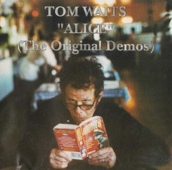 Alice (The Original Demos)