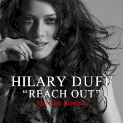Reach Out (the Club remixes)