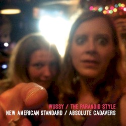 New American Standard / Absolute Cadavers