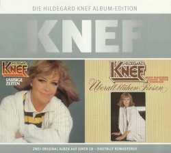 Die Hildegard Knef Album-Edition: 1972-1980, Volume 3: Lausige Zeiten / Überall blühen Rosen