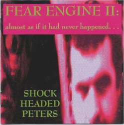 Fear Engine II: Almost as If It Had Never Happened…