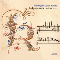 L’héritage de Petrus Alamire