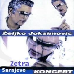 Koncert 2006. - Sarajevo, Zetra