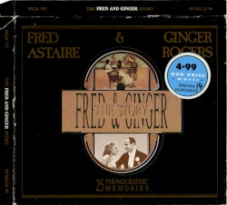 Fred & Ginger: The Story
