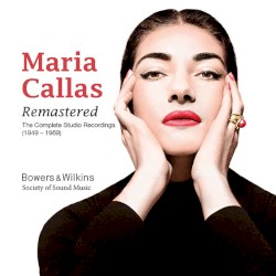 Maria Callas Remastered