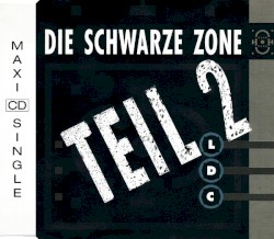 Die Schwarze Zone (Teil 2)