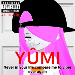 Never In Your Life Compare Me Too Viper Ever Again